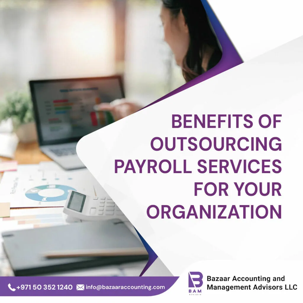 Benefits of Outsourcing Payroll Services for Your Organization
