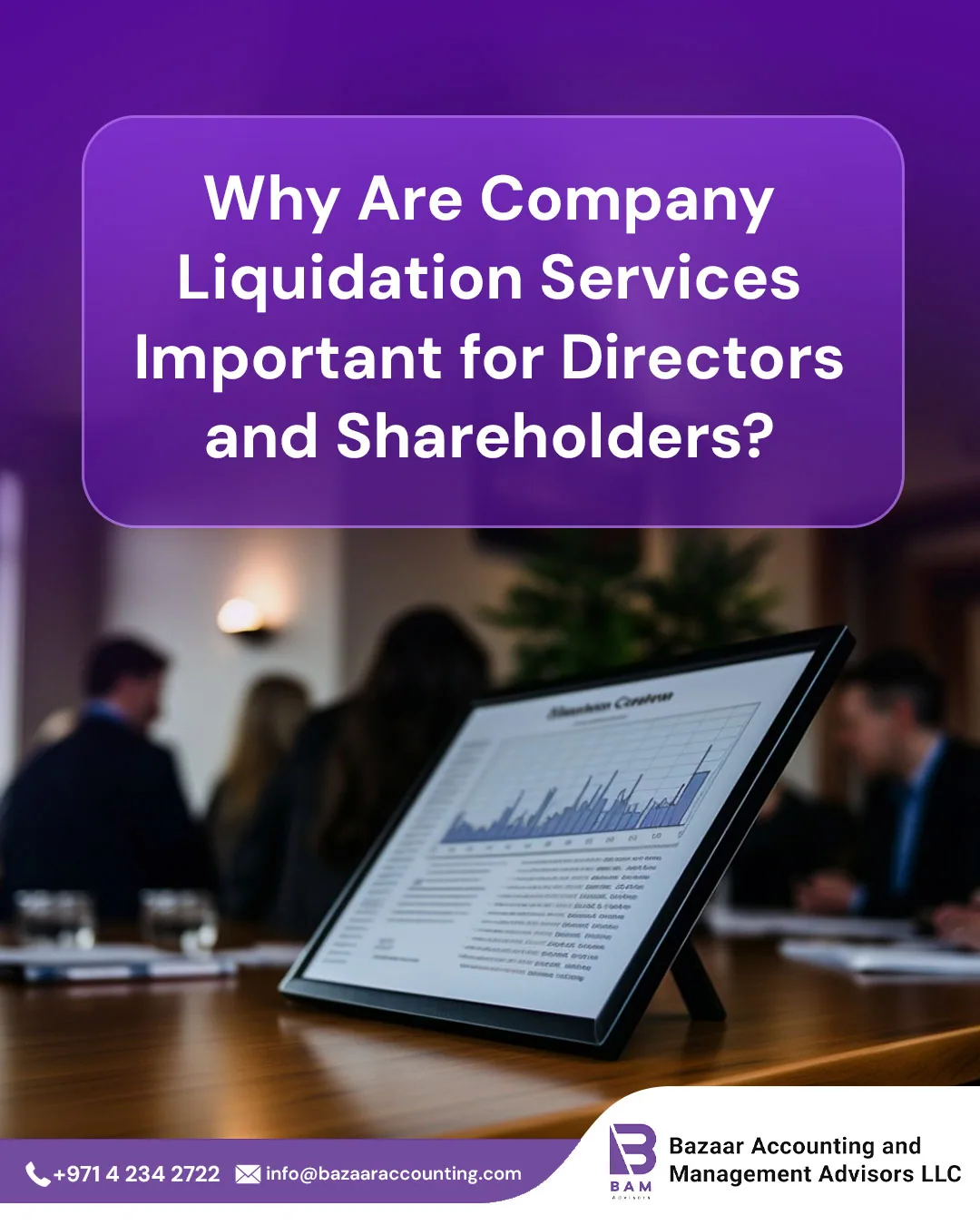 Company Liquidation Services Dubai: Essential for Directors and Shareholders